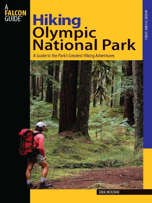 Title details for Hiking Olympic National Park by Erik Molvar - Wait list